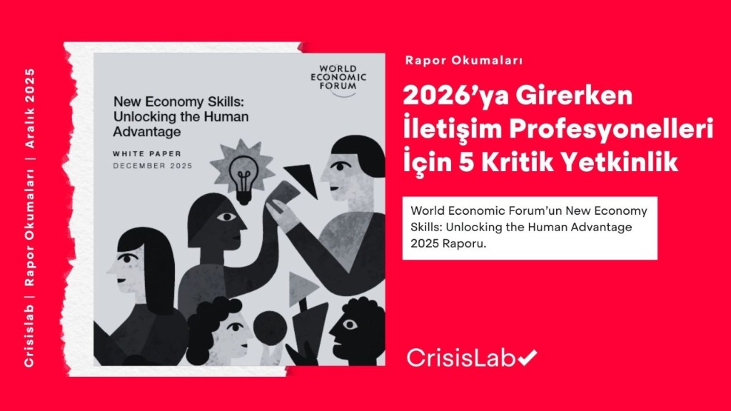 2026’ya Girerken İletişim Profesyonelleri İçin 5 Kritik Yetkinlik
